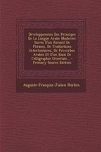 Développemens Des Principes De La Langue Arabe Moderne