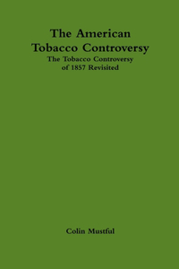 American Tobacco Controversy