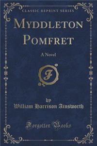 Myddleton Pomfret