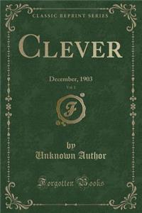 Clever, Vol. 1