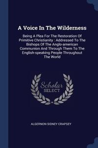 A Voice In The Wilderness