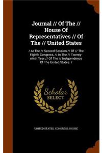 Journal // Of The // House Of Representatives // Of The // United States