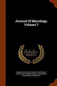 Journal Of Mycology, Volume 7