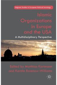 Islamic Organizations in Europe and the USA