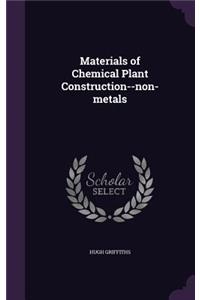 Materials of Chemical Plant Construction--non-metals