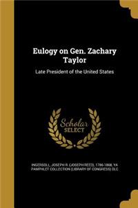 Eulogy on Gen. Zachary Taylor