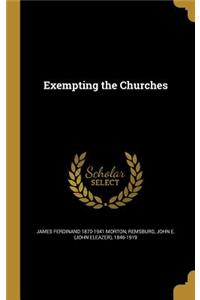 Exempting the Churches