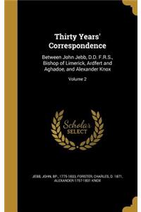 Thirty Years' Correspondence