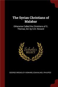 The Syrian Christians of Malabar