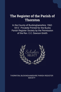 The Register of the Parish of Thornton