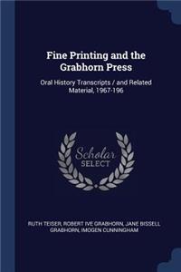 Fine Printing and the Grabhorn Press
