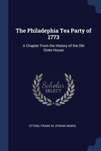 Philadephia Tea Party of 1773