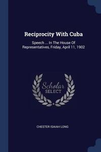 Reciprocity With Cuba
