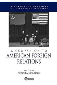 Companion to American Foreign Relations