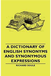Dictionary of English Synonyms and Synonymous Expressions