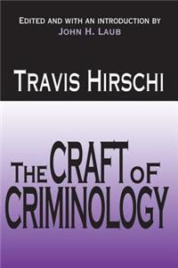 Craft of Criminology