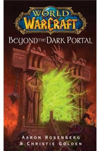 World of Warcraft: Beyond the Dark Portal