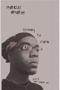 listening to static