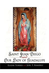 Saint Juan Diego and Our Lady of Guadalupe