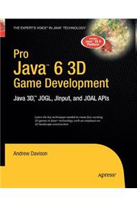 Pro Java 6 3D Game Development