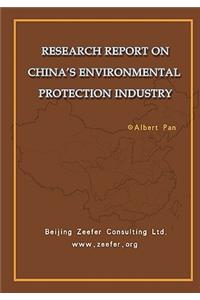 Research Report on China's Environmental Protection Industry