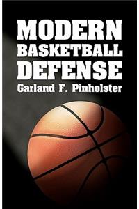 Modern Basketball Defense