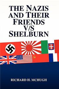 The Nazis and Their Friends V/S Shelburn