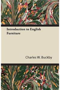 Introduction to English Furniture