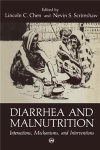 Diarrhea and Malnutrition: Interactions, Mechanisms, and Interventions