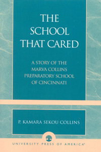 The School That Cared