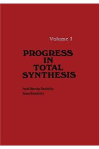 Progress in Total Synthesis