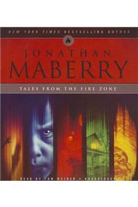 Tales from the Fire Zone