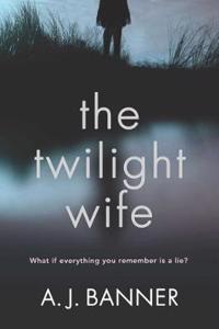 The Twilight Wife