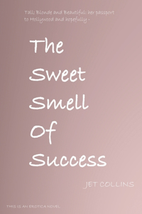 Sweet Smell of Success