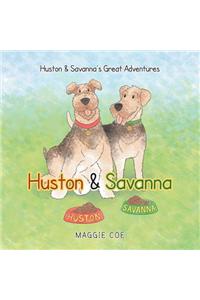 Huston & Savanna