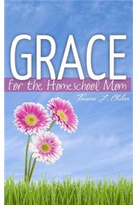 Grace for the Homeschool Mom