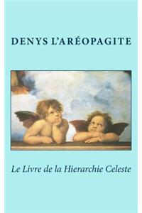 Le Livre de la Hierarchie Celeste