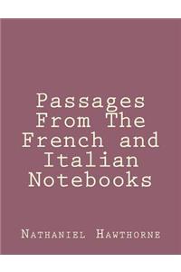 Passages From The French and Italian Notebooks