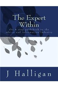 The Expert Within