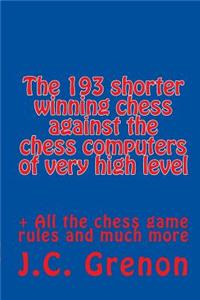 193 shortest chess games never win against the chess computers