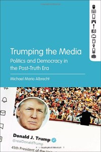 Trumping the Media