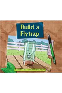 Build a Flytrap