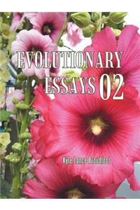 Evolutionary Essays 02