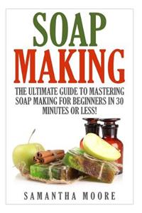 Soap Making