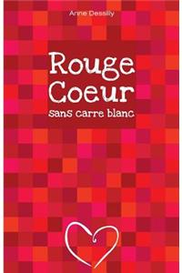 Rouge coeur sans carre blanc