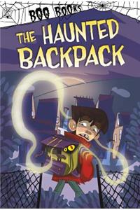 The Haunted Backpack