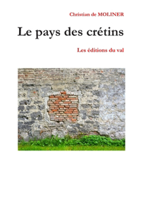 Le pays des Crétins