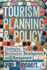 Tourism Planning & Policy: Strategies for Destination Development and Management