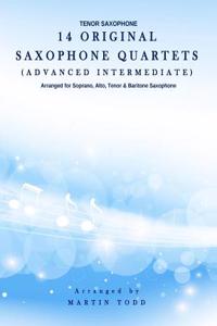 14 Original Saxophone Quartets (Advanced Intermediate)