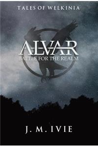 Alvar Battle for the Realm